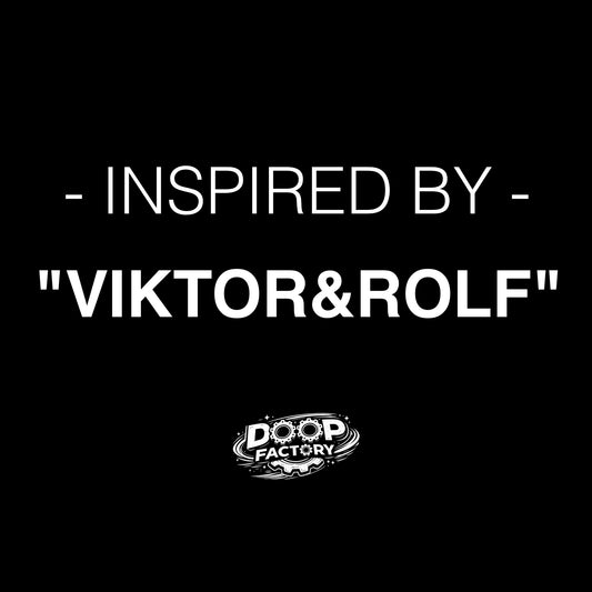 Inspired By "VIKTOR&ROLF"