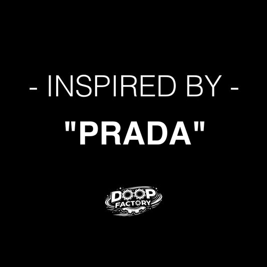 Inspired By "PRADA"