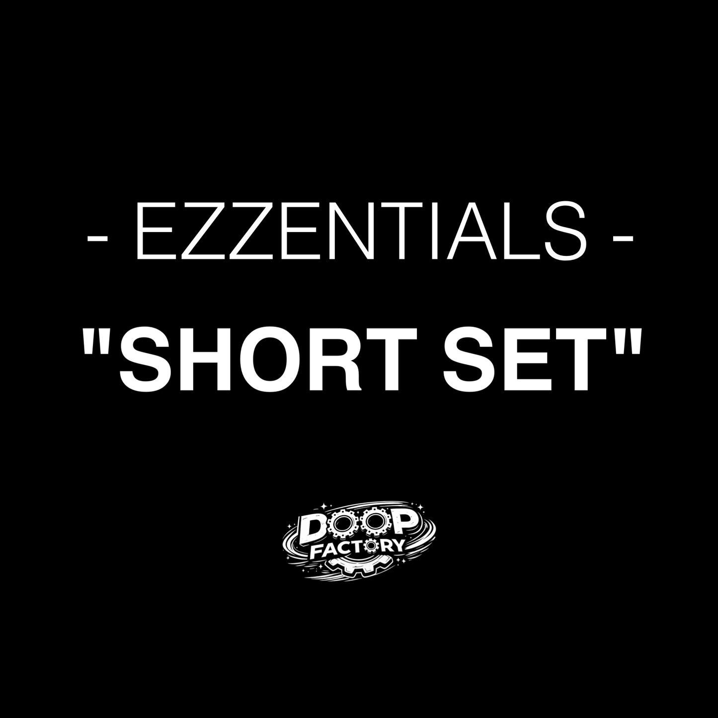 Ezzentials Short set